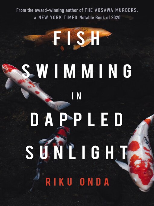 Title details for Fish Swimming in Dappled Sunlight by Riku Onda - Wait list
